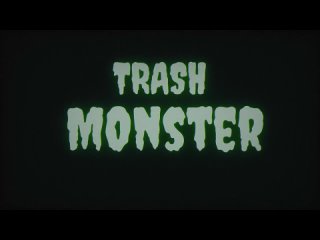 trash monster - official teaser trailer (2022)
