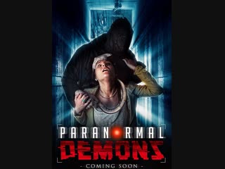 paranormal demons 2018