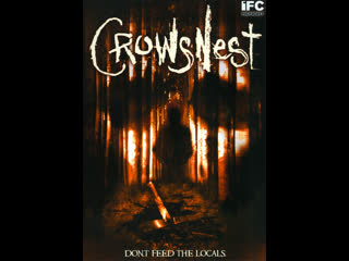 crow's nest / crowsnest / 2012 / rus translation
