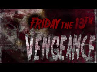 friday the 13th - revenge 2019