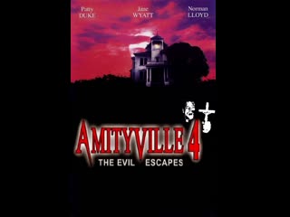 amityville 4: evil saves 1989
