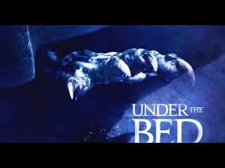 under the bed 2012