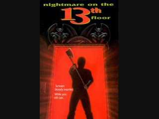 nightmare on the thirteenth floor / nightmare on the 13th floor 1990