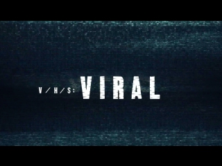 evil - 3: new virus / vhs - 3: viral 2014