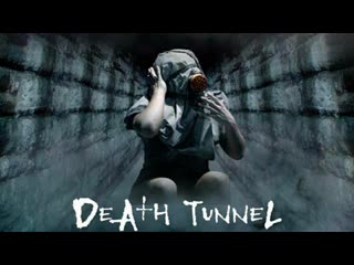 tunnel of death 2005