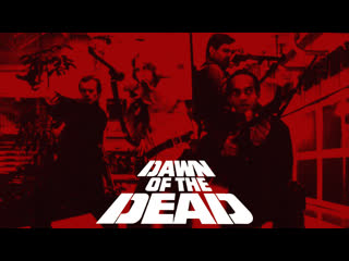 dawn of the dead 1978