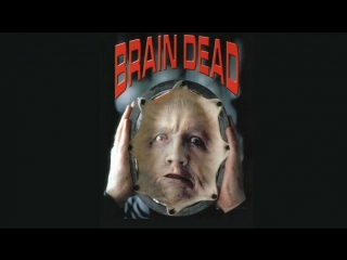 dead brain / when the brain dies 1990